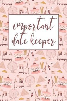 Important Date Keeper: Paris France