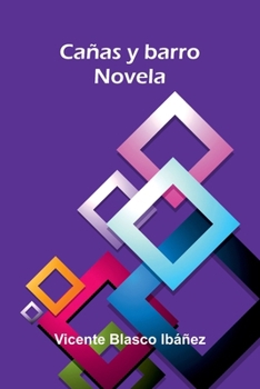 Paperback Ca as Y Barro: Novela [Spanish] Book