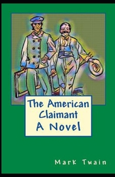 Paperback The American Claimant Annotated Book
