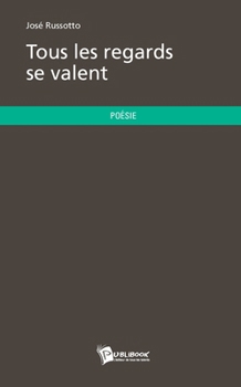 Paperback Tous les regards se valent [French] Book
