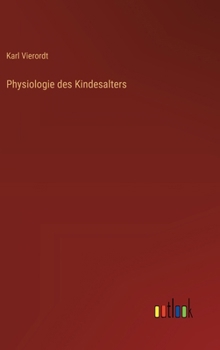 Hardcover Physiologie des Kindesalters [German] Book