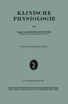 Paperback Klinische Physiologie: Dritter (Schuluss-) Teil [German] Book