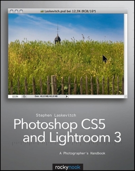 Paperback Photoshop CS5 and Lightroom 3: A Photographer's Handbook Book