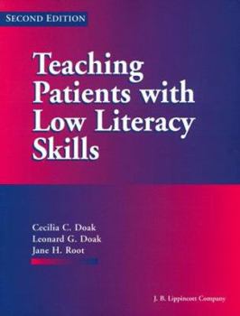 Paperback Teaching Patients with Low Literacy Skills Book
