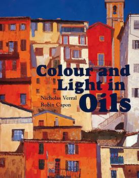 Paperback Colour and Light in Oils Book