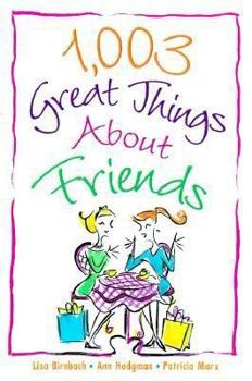 Paperback 1,003 Great Things about Friends Book