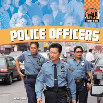 Police Officers - Book  of the Everyday Heroes
