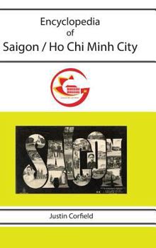 Hardcover Encyclopedia of Saigon / Ho Chi Minh City Book