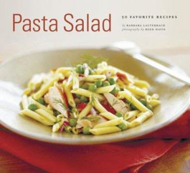 Paperback Pasta Salad: 50 Favorite Recipes Book