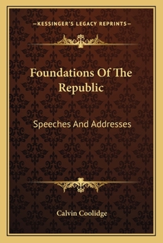 Paperback Foundations of the Republic: Speeches and Addresses Book