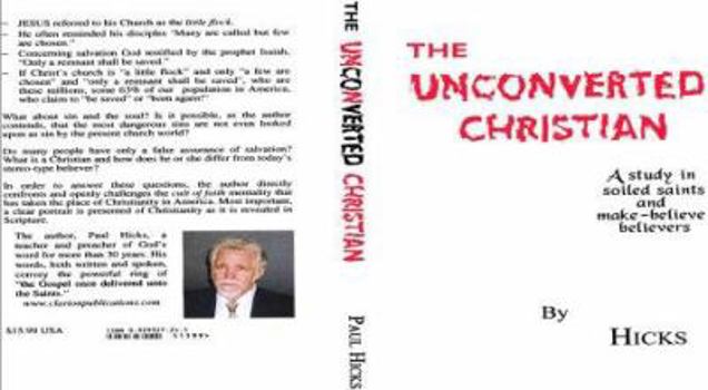 Paperback The Unconverted Christian Book