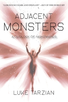 Paperback Adjacent Monsters: A Duology of Nightmares Book