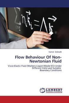 Paperback Flow Behaviour Of Non-Newtonian Fluid Book