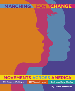 Hardcover Marching for Change: Movements Across America Book