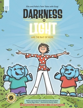 Paperback Darkness of Light and The Ray of Hope Book