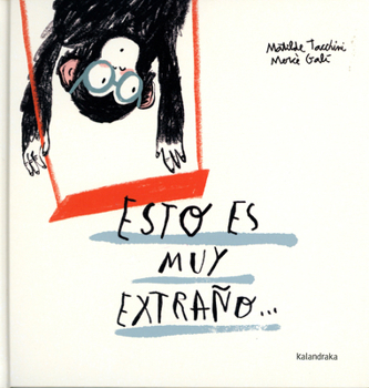 Hardcover Esto Es Muy Extraño [Spanish] Book
