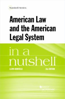 Paperback American Law and the American Legal System in a Nutshell (Nutshells) Book