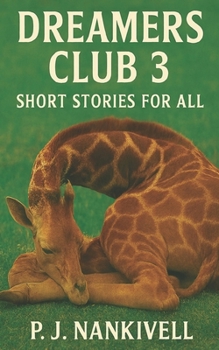 Paperback Dreamers Club 3: Short Stories for all Book