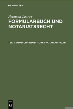 Hardcover Deutsch-preußisches Notariatsrecht [German] Book