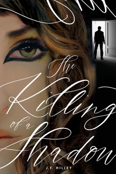 Paperback The Killing of a Shadow Book