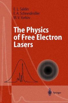 Paperback The Physics of Free Electron Lasers Book