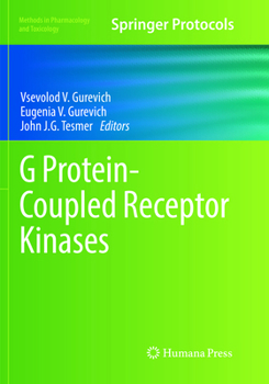 G Protein-Coupled Receptor Kinases