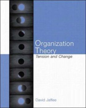 Paperback Organization Theory : Tension and Change Book