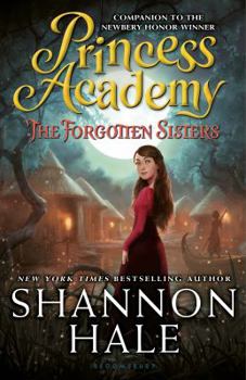 Hardcover Princess Academy: The Forgotten Sisters Book