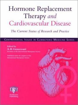 Hardcover Hormone Replacement Therapy and Cardiovascular Disease: The Current Status of Research and Practice Book