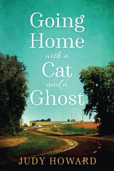 Paperback Going Home with a Cat and a Ghost Book