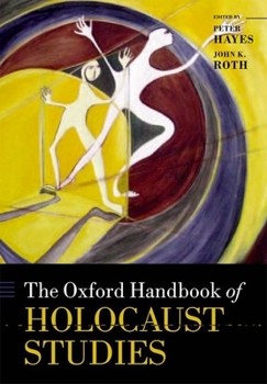 Paperback The Oxford Handbook of Holocaust Studies Book
