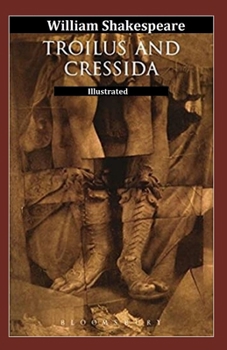 Paperback Troilus and Cressida Illustrated Book