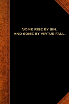 2020 Daily Planner Shakespeare Quote Some Rise By Sin 388 Pages: 2020 Planners Calendars Organizers Datebooks Appointment Books Agendas