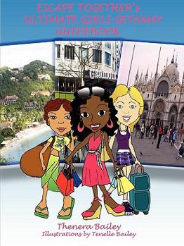 Paperback Escape Together's Ultimate Girls Getaway Guidebook Book
