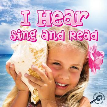 Library Binding I Hear, Sing and Read Book