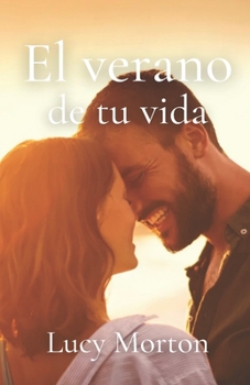 Paperback El verano de tu vida [Spanish] Book