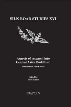 Paperback Aspects of Research Into Central Asian Buddhism: In Memoriam Kogi Kudara [German] Book