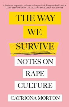 Paperback The Way We Survive Book