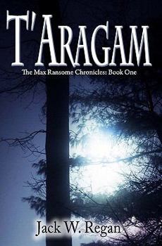 Paperback T'aragam (The Max Ransome Chronicles) Book