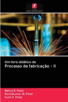 Paperback Um livro didático de Processo de fabricação - II [Portuguese] Book