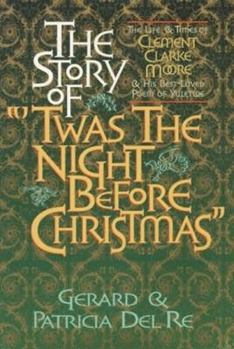 Hardcover The Story of Twas the Night Before Christmas Book