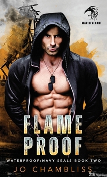 Hardcover Flameproof: a Military Romance Thriller Book