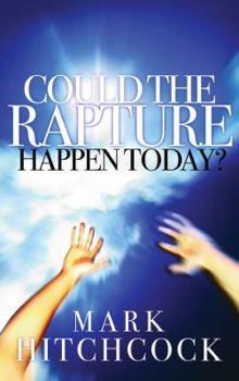 Paperback Could the Rapture Happen Today? Book