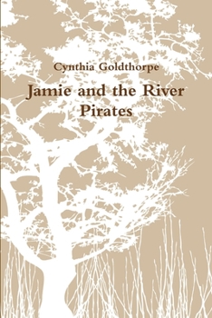 Paperback 'Jamie and the River Pirates' Book