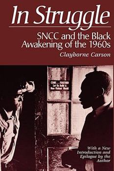 Paperback In Struggle: Sncc and the Black Awakening of the 1960s Book