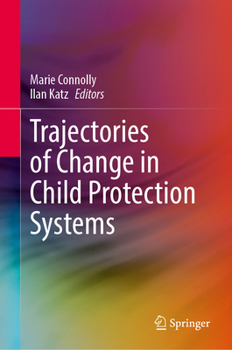 Hardcover Trajectories of Change in Child Protection Systems Book