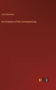 Hardcover An Analysis of the Conveyancing Book