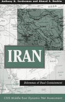 Paperback Iran: Dilemmas of Dual Containment Book
