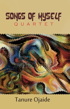 Paperback Songs of Myself: Quartet Book