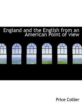 England and the English from an American Point of View
